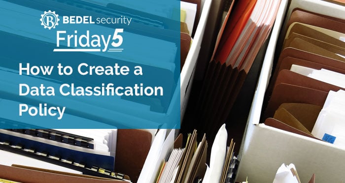 How To Create A Data Classification Policy