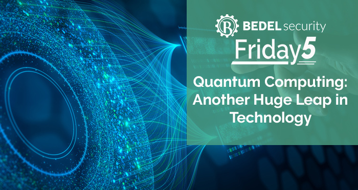 Quantum Computing: Another Huge Leap in Technology