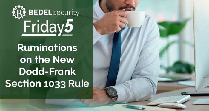 Ruminations on the New Dodd-Frank Section 1033 Rule