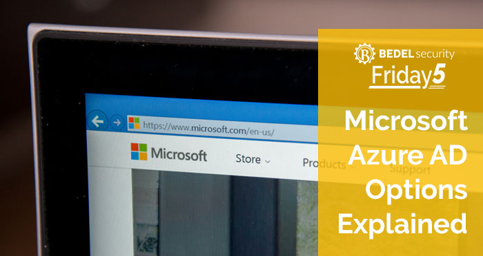 Microsoft Azure AD Options Explained
