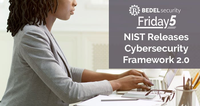 NIST Releases Cybersecurity Framework 2.0